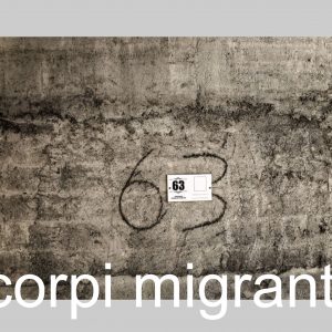 Corpi Migranti Project (trascinato)